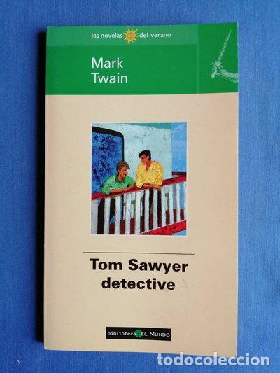Livres: Tom Sawyer Detective- 9788481300864
