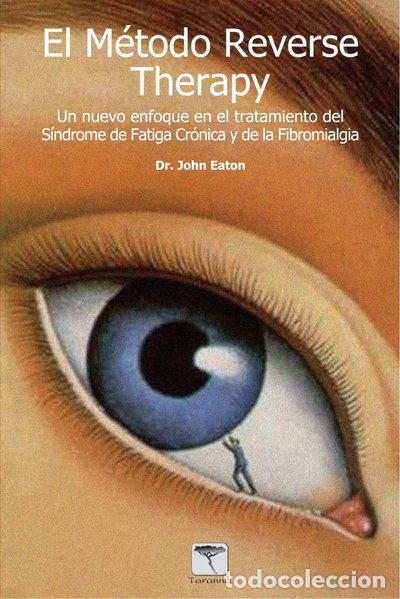 Livres: El m&eacute;todo Reverse Therapy- 9788496516243