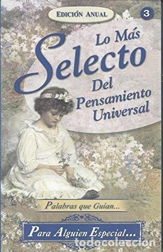 Livros em segunda m&atilde;o: Lo M&aacute;s Selecto Del Pensamiento Universal- 9789972886102