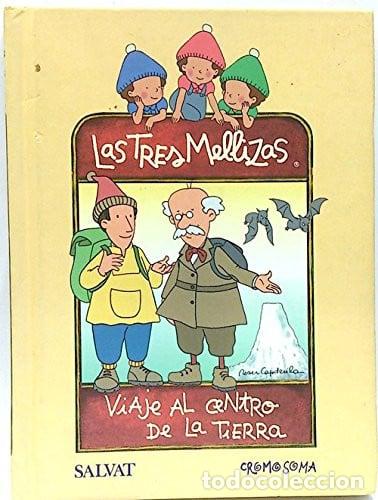Libros: LAS TRES MELLIZAS. Viaje al centro de la tierra las Tres Mellizas