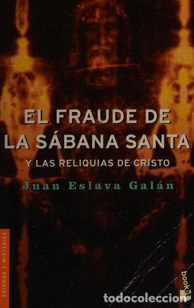 Livres: El fraude de la S&aacute;bana Santa y las reliquias de Cristo- 9788408054412