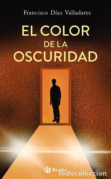 Libros: El color de la oscuridad- 9788469667002