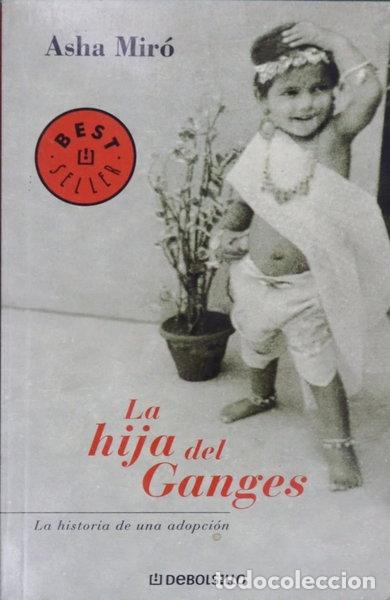 Libros: La hija del Ganges- 9788497930956