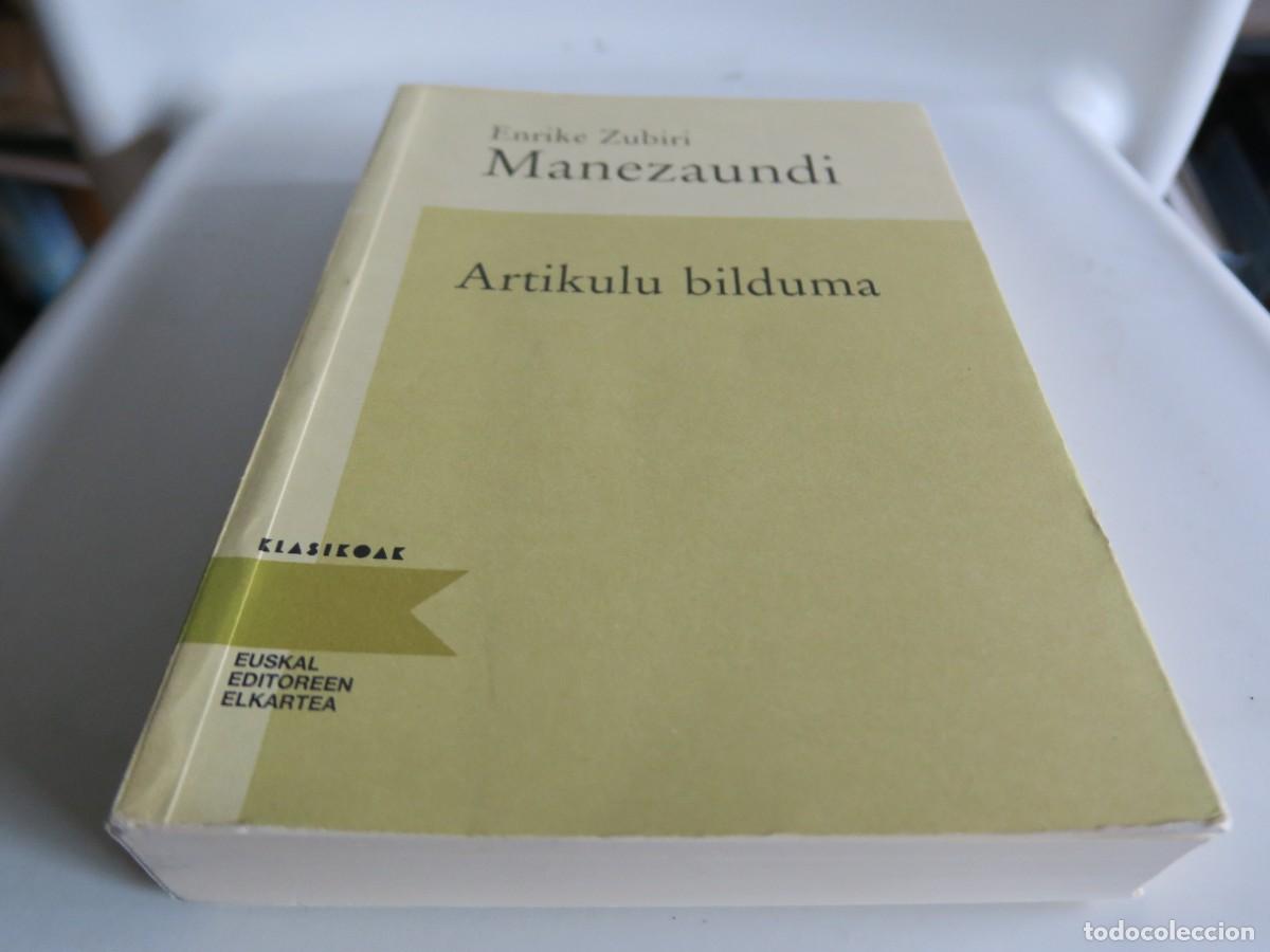 Libros: ARTIKULU BILDUMA - ENRIKE ZUBIRI, MANEZAUNDI