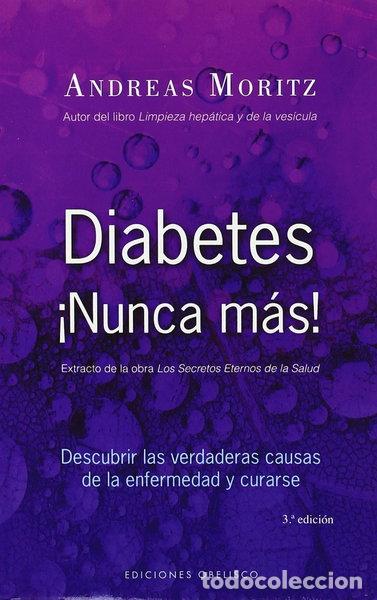 Livros em segunda m&atilde;o: Diabetes &iexcl;Nunca m&aacute;s!- 9788497775441