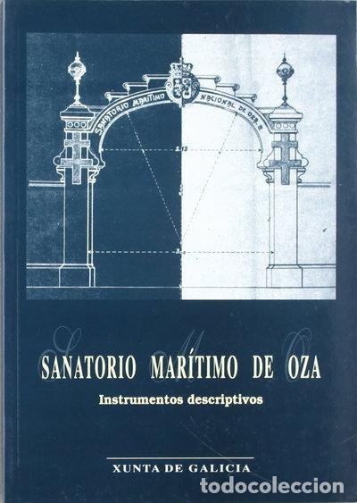 Livros em segunda m&atilde;o: Sanatorio Mar&iacute;timo de Oza- 9788445318317