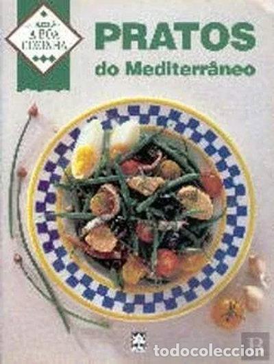 Libri di seconda mano: Pratos do Mediterr&acirc;neo- 9789727072286