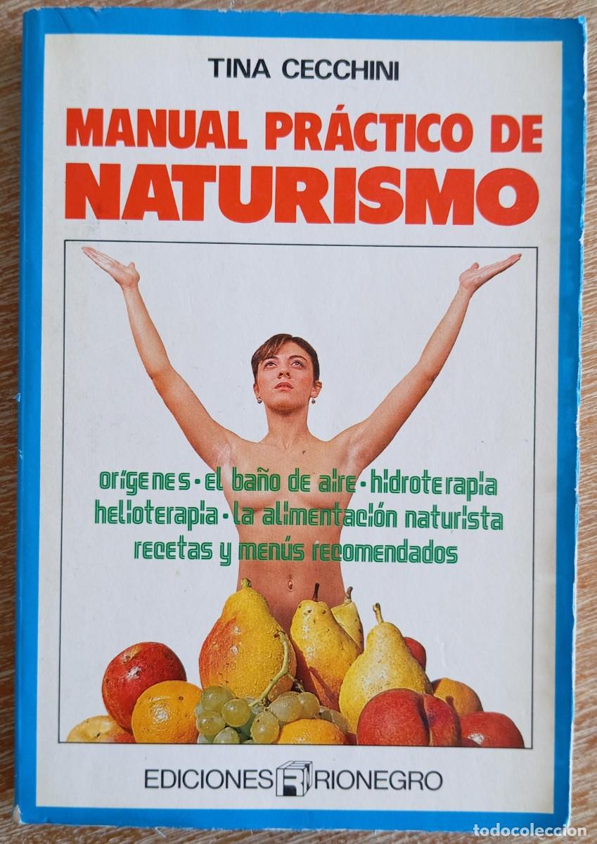 Livros em segunda m&atilde;o: MANUAL PRACTICO DE NATURISMO - TINA CECCHINI