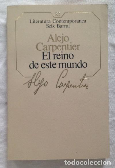 Libros: El reino de este mundo- 9788432220982
