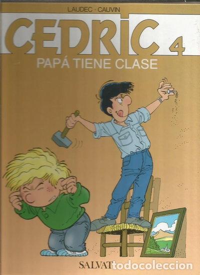 Libros: Cedric 4 - Pap&aacute; tiene clase- 9788434522404