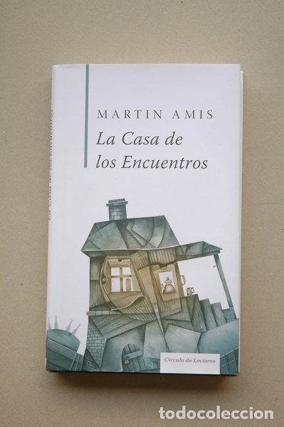 books: La casa de los encuentros- 9788467231533