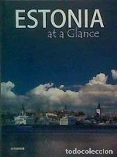 Libros: Estonia at a Glance- 9789985969717