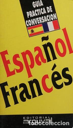 Libros: Guia de Conversacion Espa&ntilde;ol-Frances - Purificaci&oacute;n Blanco Hern&aacute;ndez