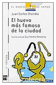 Libros: El huevo m&aacute;s famoso de la ciudad (El Barco De Vapor)