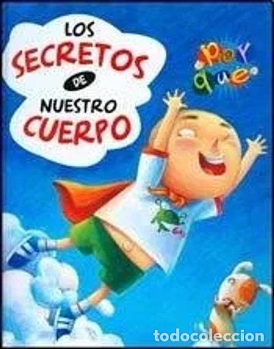 Livres: Los secretos de nuestro cuerpo- 9789974684287