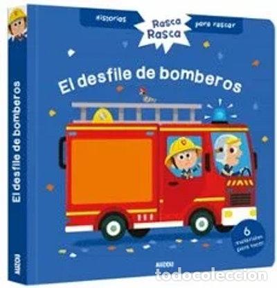 books: Historias para rascar. El desfile de bomberos- 9782733893548
