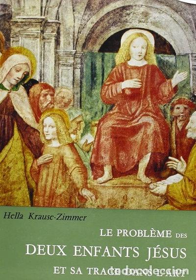 books: Le probl&egrave;me des deux enfants J&eacute;sus et sa trace dans l'art- 9782852480117