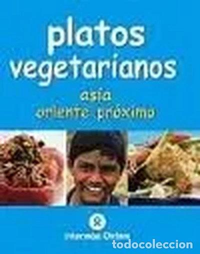 books: Platos Vegetarianos Asia Oriente Pr&oacute;ximo- 9788484523185