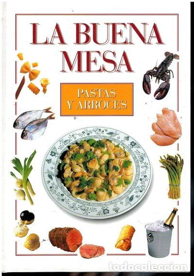 books: La Buena Mesa: Pastas y Arroces- 9788439594352