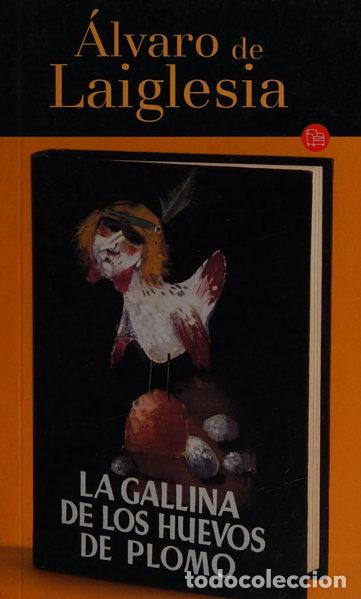 Libros: La gallina de los huevos de plomo- 9788466317405