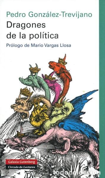 Libros: Dragones de la pol&iacute;tica- 9788481098563