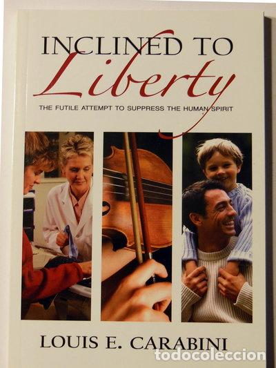 Libros: Inclined to Liberty- 9781933550299