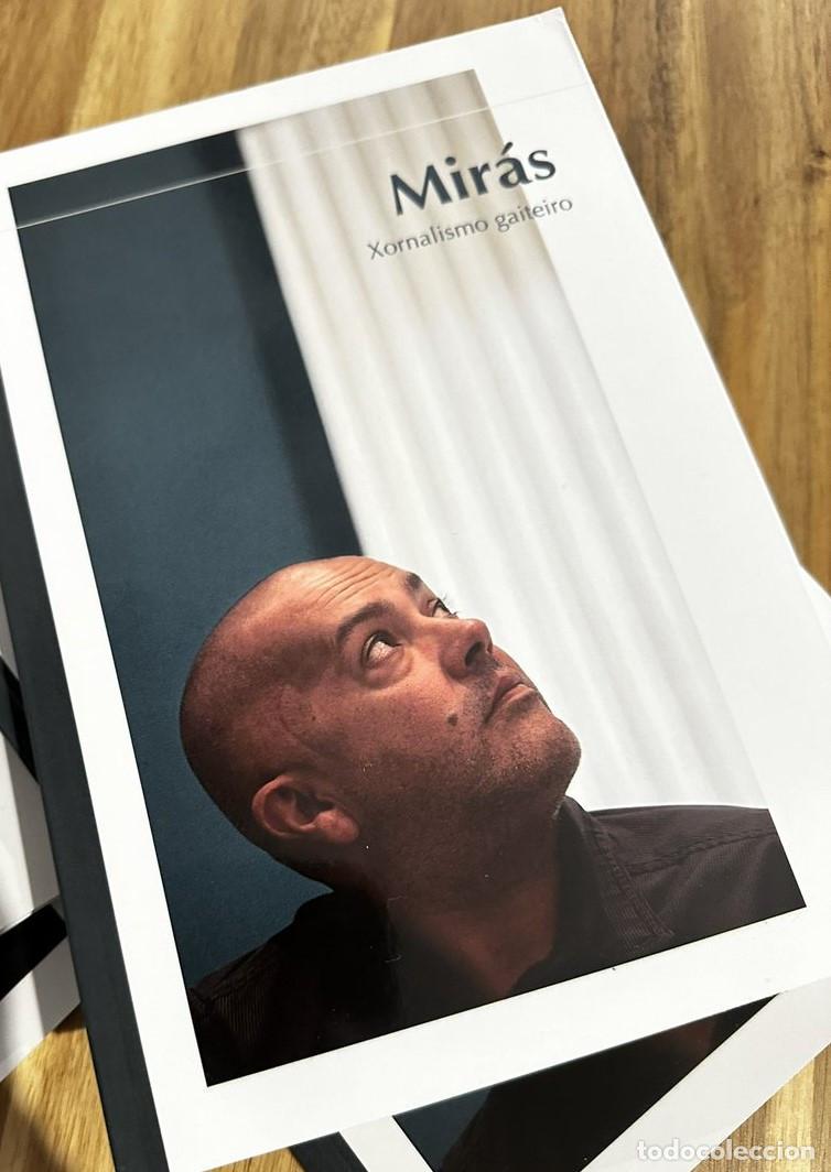 Libros: Mir&aacute;s. Xornalismo gaiteiro - Nacho Mir&aacute;s Fole