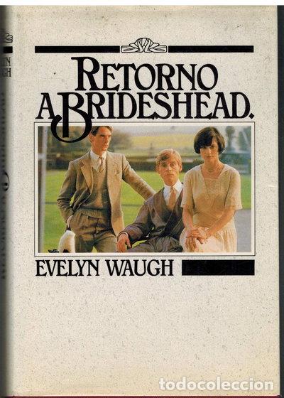 Libros: Retorno a Brideshead- 9788422615286