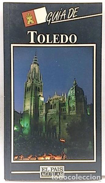 Libri di seconda mano: Gu&iacute;a de Toledo- 9788403590540