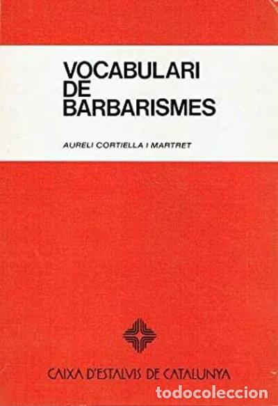 Libros: Vocabulari de barbarismes- 9788450045901