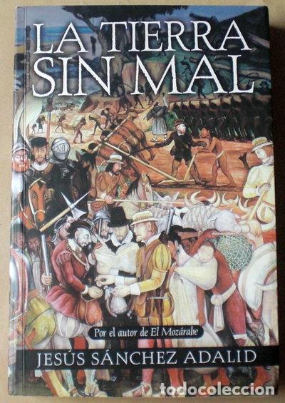 Libros: La tierra sin mal- 9788466608251