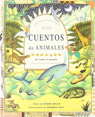 Libros: Cuentos de animales de todo el mundo- 9788484231127