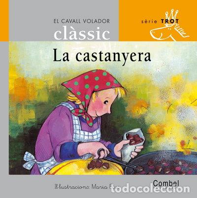 Libri di seconda mano: La castanyera- 9788478648603