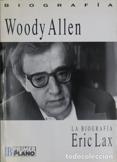 Libros: Woody Allen: La biograf&iacute;a- 9788440622808
