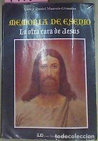 books: Memoria de Esenio: La otra cara de Jes&uacute;s- 9788476270110