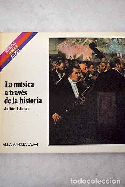 books: La m&uacute;sica a trav&eacute;s de la historia- 9788434579989