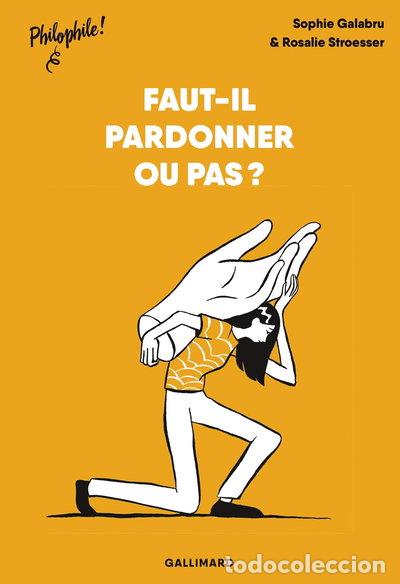 Libros: Faut-il pardonner ou pas ?- 9782075186889