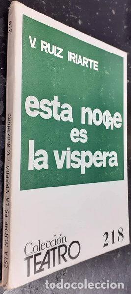 Libros: Esta noche es la v&iacute;spera- 9788423810451