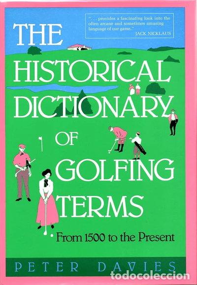 Livros em segunda m&atilde;o: The historical dictionary of golfing terms- 9780860519379
