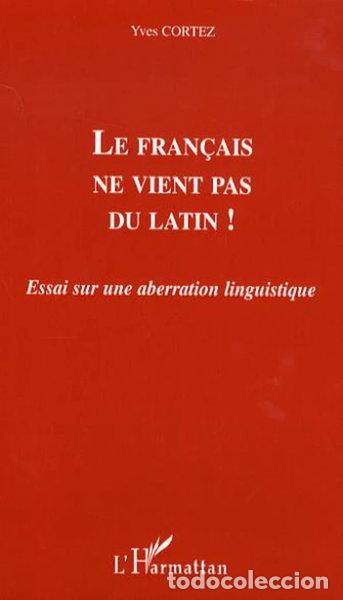 Livros em segunda m&atilde;o: Fran&ccedil;ais ne vient pas du latin!- 9782296030817