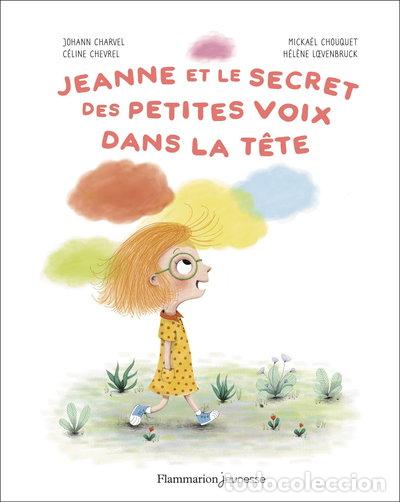 Livros em segunda m&atilde;o: Jeanne et le secret des petites voix dans la t&ecirc;te- 9782080480477