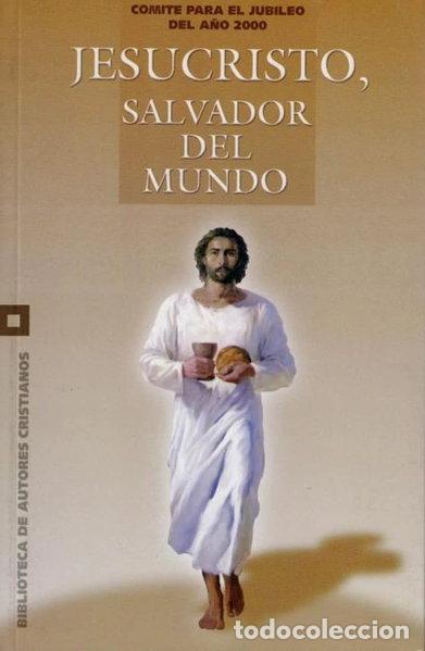 Libros: Jesucristo, salvador del mundo- 9788479142582