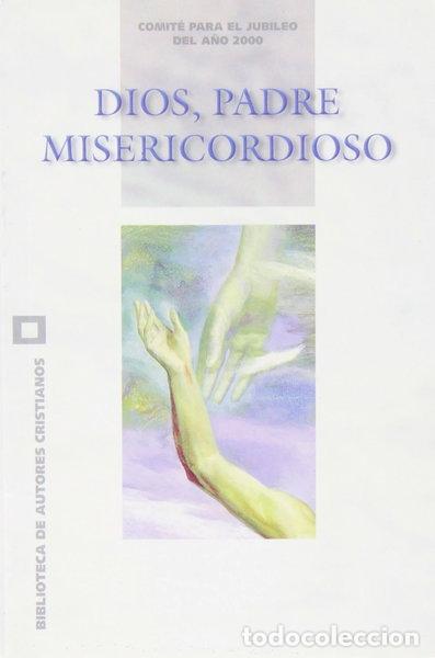 Libros: Dios, Padre misericordioso- 9788479143756