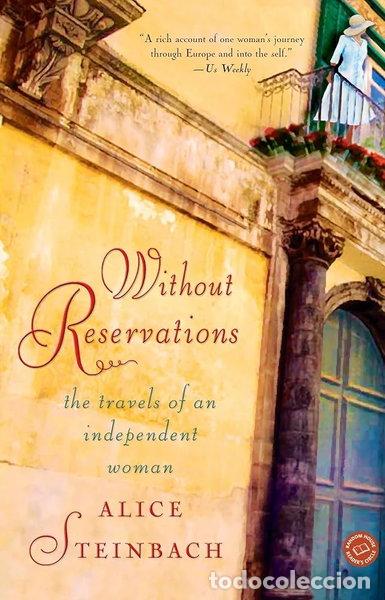 B&uuml;cher: Without Reservations: The Travels of an Independent Woman- 9780375758454