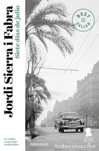 B&uuml;cher: Siete d&iacute;as de julio- 9788499087610