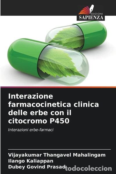 Livros em segunda m&atilde;o: Interazione farmacocinetica clinica delle erbe con il citocromo P450- 9786203889741