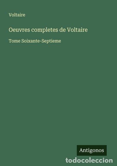 books: Oeuvres completes de Voltaire: Tome Soixante-Septieme- 9783563303252