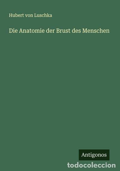 books: Die Anatomie der Brust des Menschen- 9783386176088