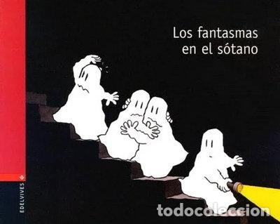Libros: Los fantasmas en el s&oacute;tano- 9788426351692