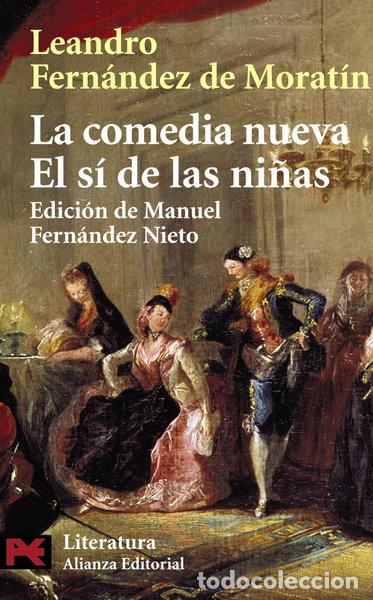 Livres: La comedia nueva. El s&iacute; de las ni&ntilde;as- 9788420634821